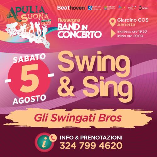 SWING & SING - Gli Swingati Bros