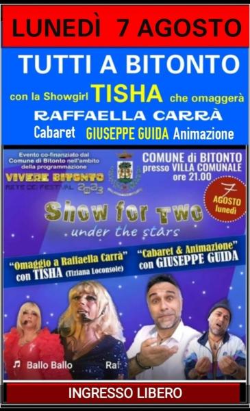 VILLA COMUNALE BITONTO - Grande spettacolo  di "TISHA" per omaggiare Raffaella Carrà - Cabaret e Animazone a cura dell'Attore  GIUSEPPE GUIDA -