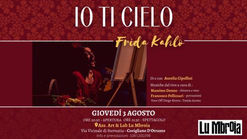 Io ti cielo - Frida Kahlo