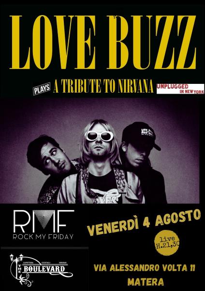 Love Buzz - A Tribute to Nirvana Live Rock My Friday
