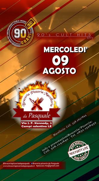 90Gradi live at Braceria, pizzeria da Pasquale
