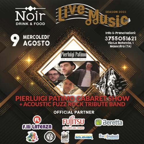 Pierluigi Patimo Cabaret Show + Acoustic Fuzz Rock Tribute Band