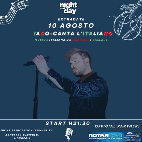 Iado - Canta l'Italiano / Musica Italiana live at Night and Day Monopoli