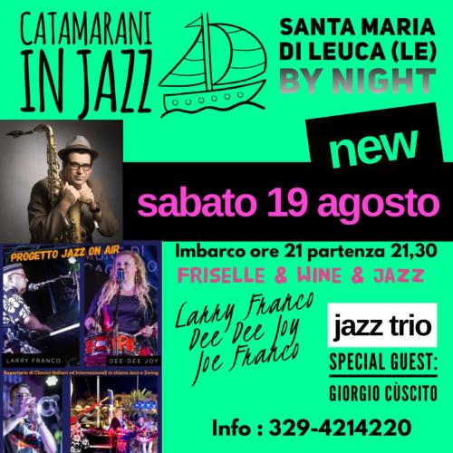 Catamarani in Jazz a LEUCA
