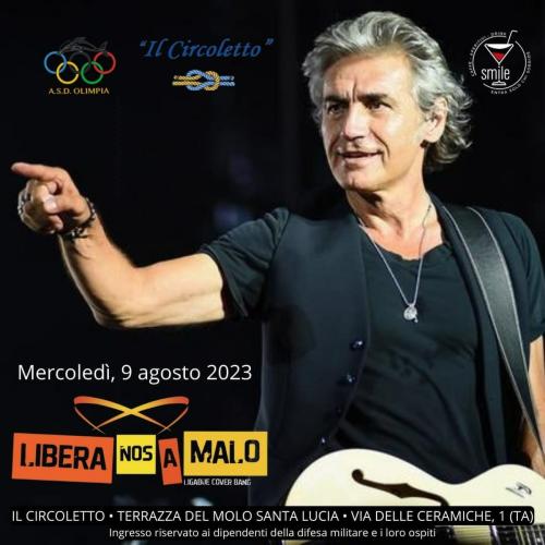 LIBERA NOS A MALO al Circoletto