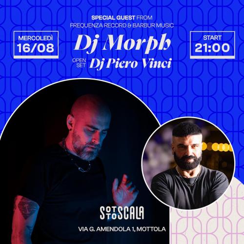 Dj Set con Morph e Piero Vinci