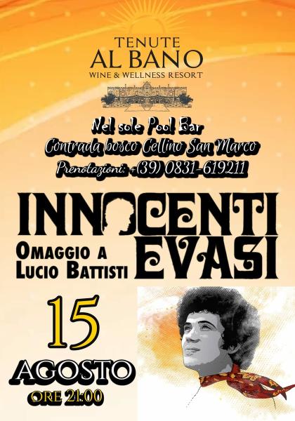 Innocenti Evasi Omaggio a Lucio Battisti