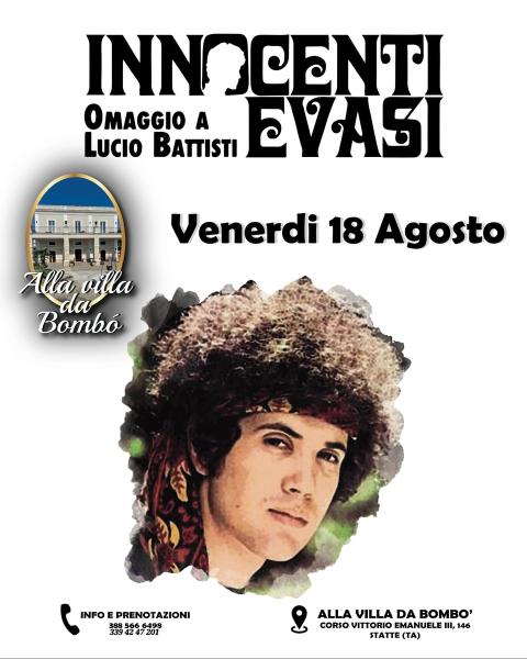 Innocenti Evasi Omaggio a Lucio Battisti