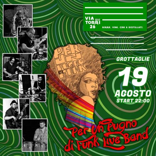 Per Un Pugno Di Funk Live Via delle torri 26