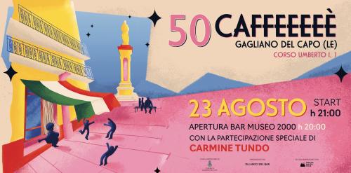 50 Caffèèèèè
