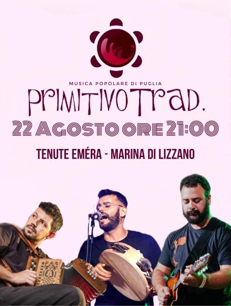 Musica Popolare a Tenute EMÈRA con PrimitivoTrad.
