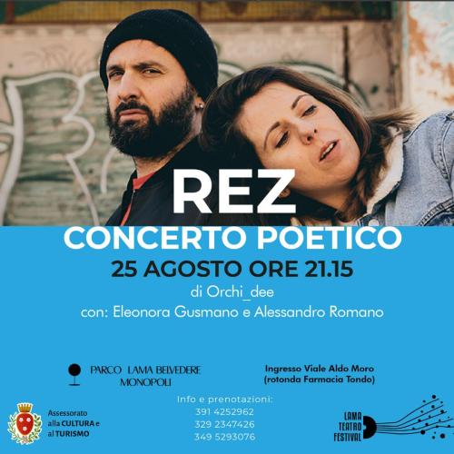 REZ concerto poetico uno spettacolo di Orchi_dee produzioni teatrali