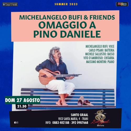 Michelangelo Bufi & Friends - Omaggio a Pino Daniele live a Trani
