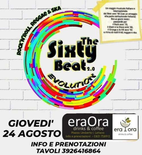 The Sixty Beat 2.0 EVOLUTION #LIVE@EraOra Drinks & Coffee-Latiano (Br)
