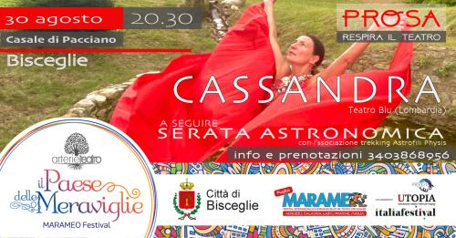 "CASSANDRA" teatro di Prosa e a seguire Serata Astronomica