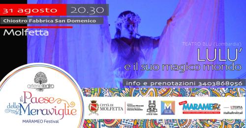 LULU' - teatro ragazzi e famiglie a Il Paese delle Meraviglie-Marameo festival