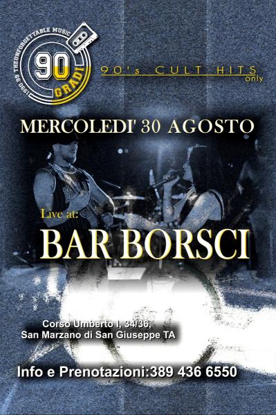 90Gradi live at BAR BORSCI