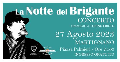 Torna La Notte del Brigante