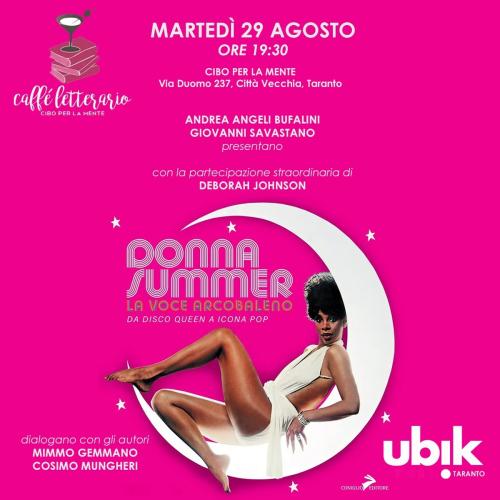 DONNA SUMMER. La voce arcobaleno. Da disco queen a icona pop