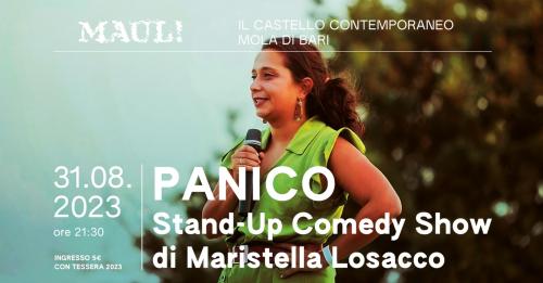 PANICO, lo spettacolo di Stand-up Comedy di Maristella Losacco al MAUL!