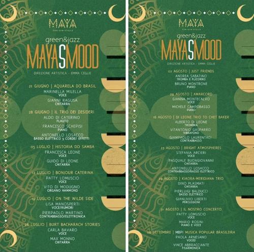 MAYA’S MOOD Green&Jazz dal 21 Giugno al 06 Settembre dir.art. Emma Ceglie