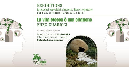ENZO GUARICCI La vita stessa è una citazione
