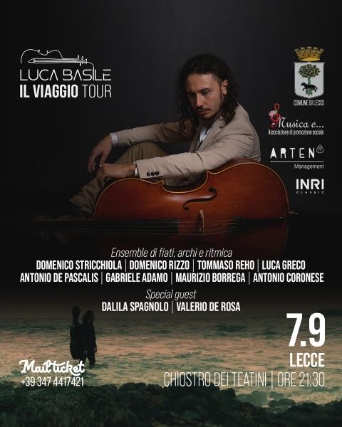 Luca Basile & Ensemble di archi, fiati e ritmica + Special guest presenta "Il Viaggio"