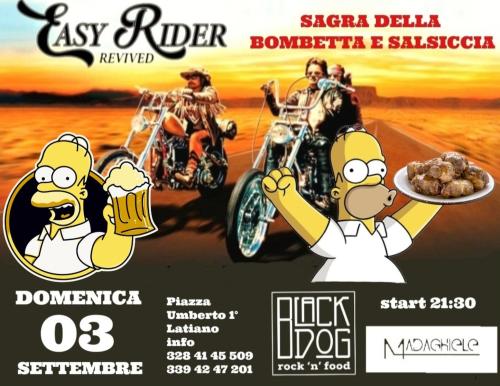 Easy Rider Live Sagra della bombetta e salsiccia