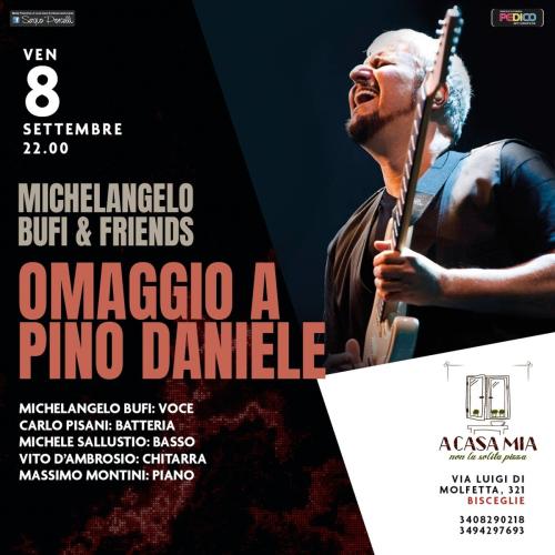 Michelangelo Bufi & Friends - Omaggio a Pino Daniele live a Bisceglie