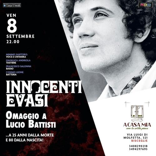 Innocenti Evasi - Omaggio a Lucio Battisti live a Bisceglie