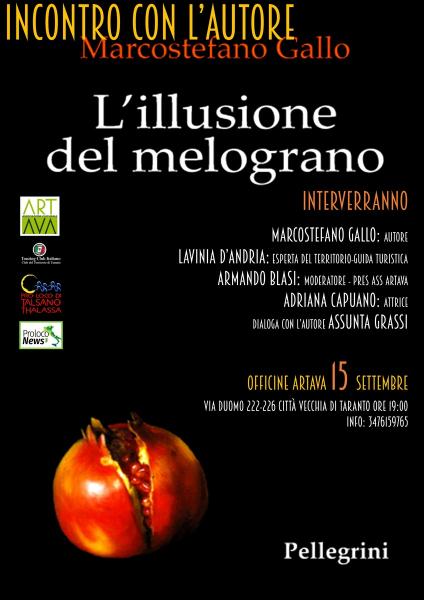 incontro con l'autore Marcostefano Gallo "L'illusione del melograno"