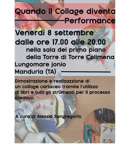 Quando il Collage diventa Performance