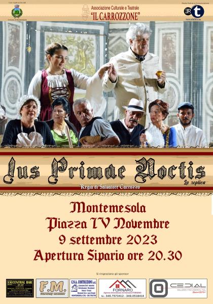 Ius Primae Noctis, commedia comico brillante in 3 atti, teatro all'aperto