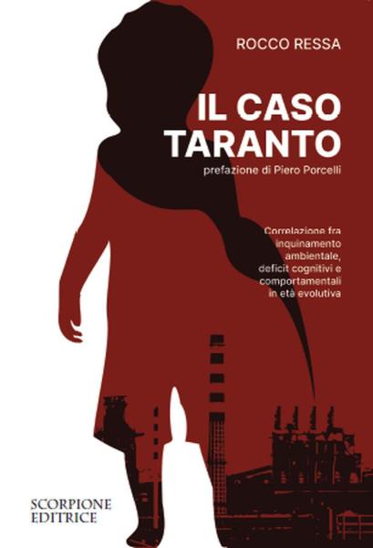 Presentazione del volume di Rocco Ressa "Il caso Taranto"
