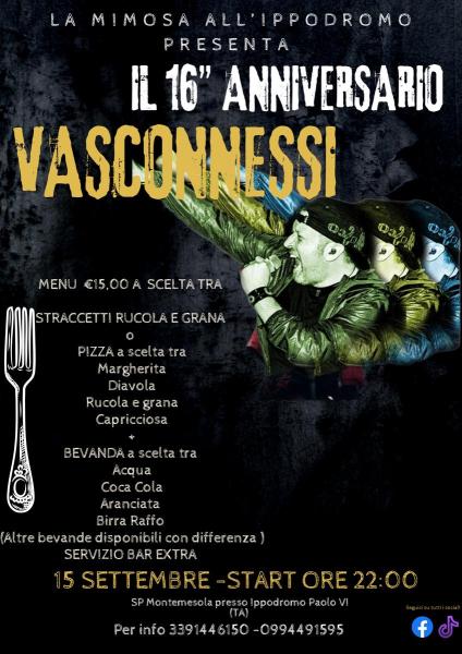 16” ANNIVERSARIO VASCONNESSI