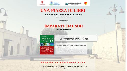 "Una Piazza di Libri" Presenta "Imparate dal Sud" di Lino Patruno