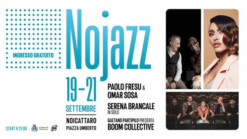 Dal 19 al 21 settembre torna la terza edizione di Nojazz