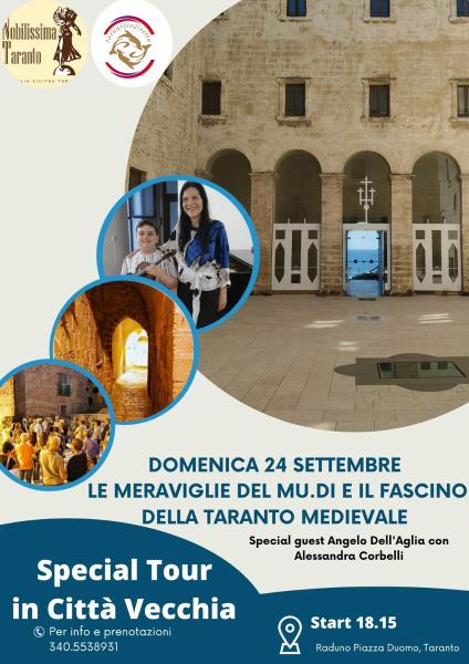 Domenica 24 settembre, Le meraviglie del MU.DI e il fascino della Taranto medievale