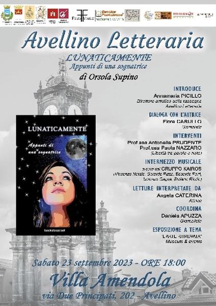 Lunaticamente,la scrittrice Orsola Supino ad Avellino  Letteraria