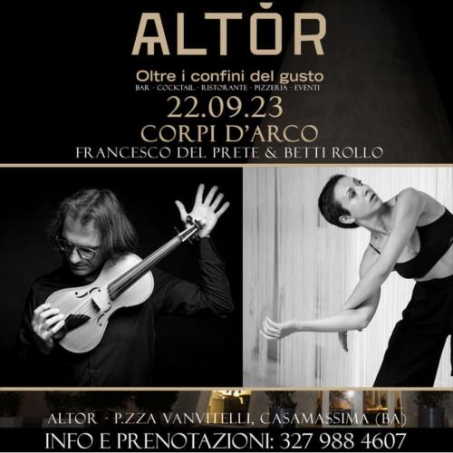 ALTOR “Oltre i Confini del Live” presenta: CORPI D’ARCO con Francesco Del Prete & Betti Rollo