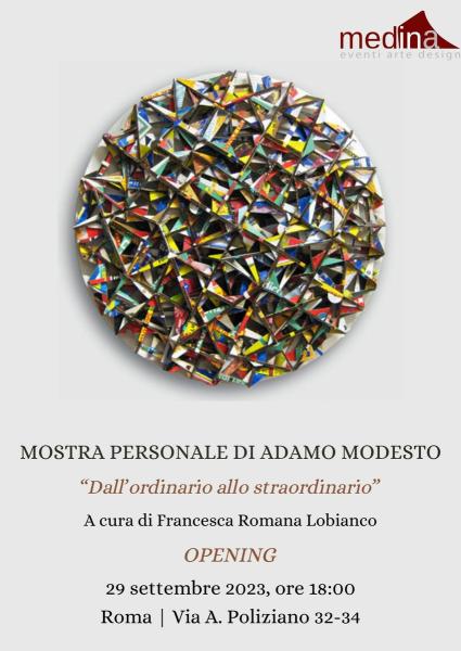 Adamo Modesto, "Dall'ordinario allo straordinario"