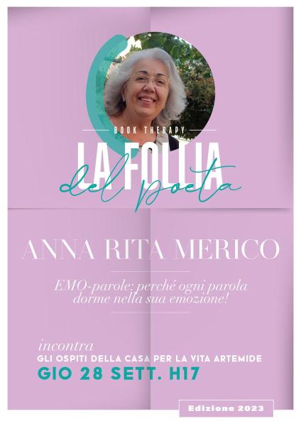 La follia dei poeti. Anna Rita Merico ospite della Casa per la Vita "Artemide" di Racale
