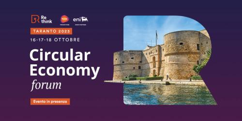 Re-think - Circular Economy Forum | Taranto 2023