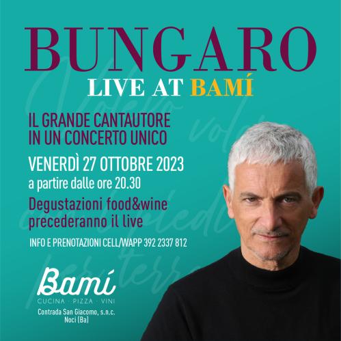 Bungaro Live at Bamì