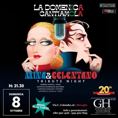 Mina & Celentano tribute night live a Bisceglie G'H
