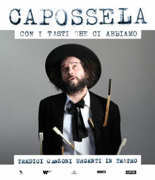 Vinicio Capossela – con i Tasti Che ci Abbiamo