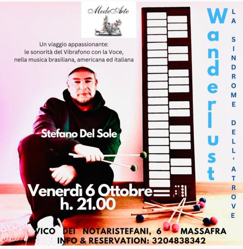 WANDER LUST - un viaggio appassionante nella musica brasiliana, americana e italiana.
