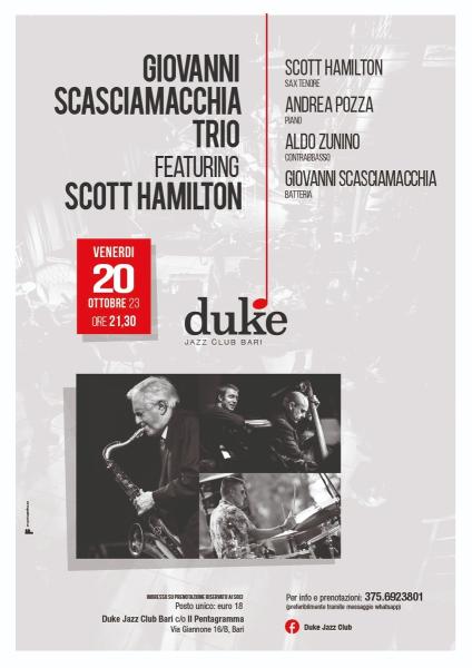 “Giovanni Scasciamacchia Trio featuring Scott Hamilton”