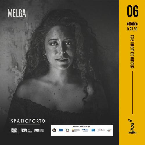 CIRCUITO DEI LUOGHI 2023 presenta MELGA in concerto