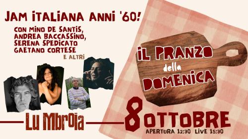 Il pranzo della domenica: Jam Italiana Anni '60